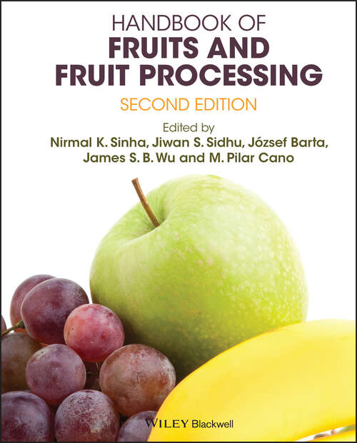 Book cover of Handbook of Fruits and Fruit Processing: Production, Postharvest Science, Processing Technology And Nutrition (2)