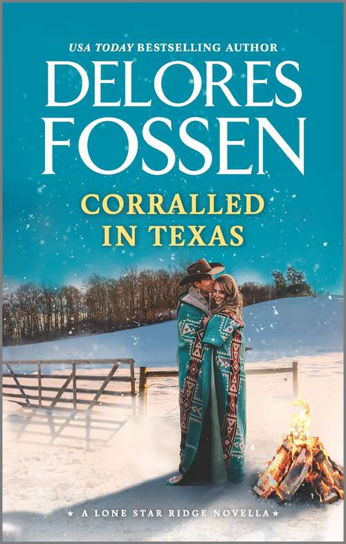 Book cover of Corralled in Texas (Original) (Lone Star Ridge)