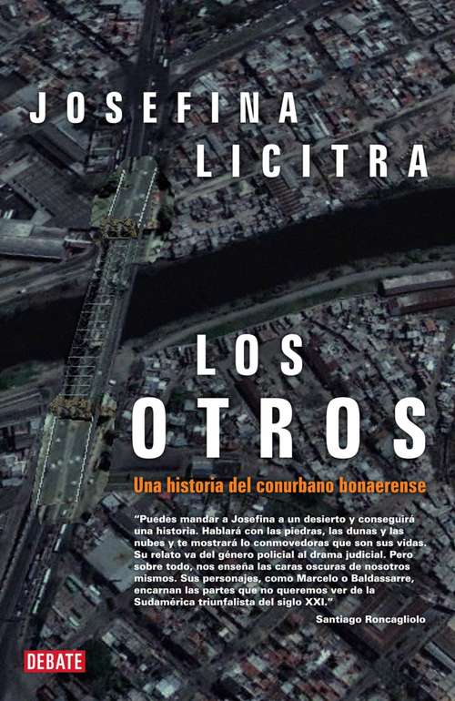 Book cover of Los otros: Una historia del conurbano bonaerense