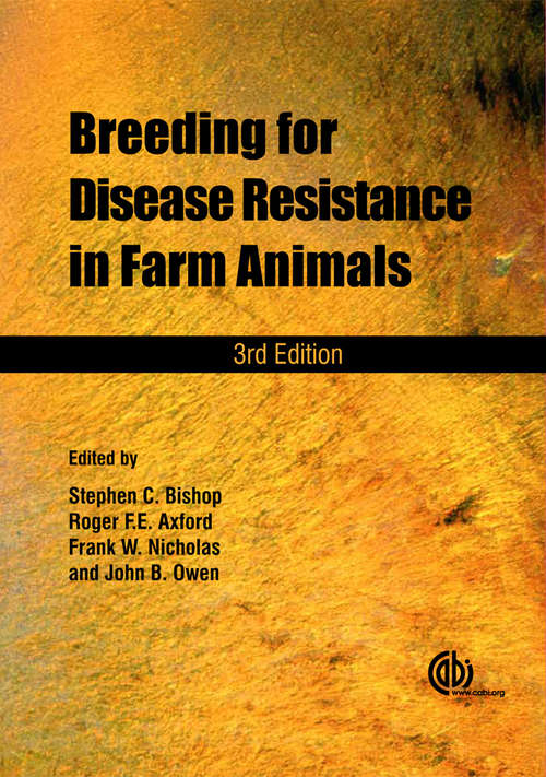 Breeding for Disease Resistance in Farm Animals (3rd edition)