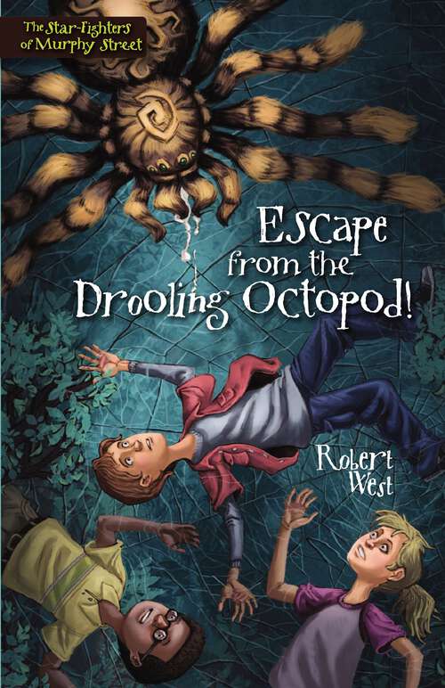 Book cover of Escape from the Drooling Octopod!