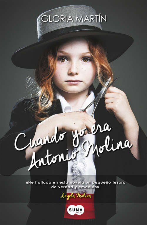 Book cover of Cuando yo era Antonio Molina