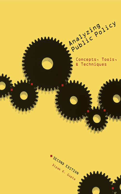 Book cover of Analyzing Public Policy: Concepts, Tools, and Techniques