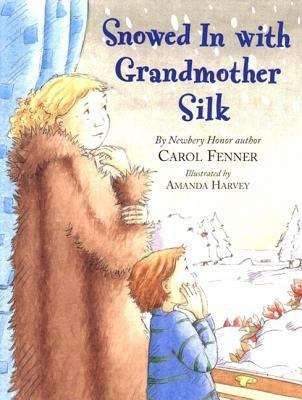 Book cover of Snowed In with Grandmother Silk