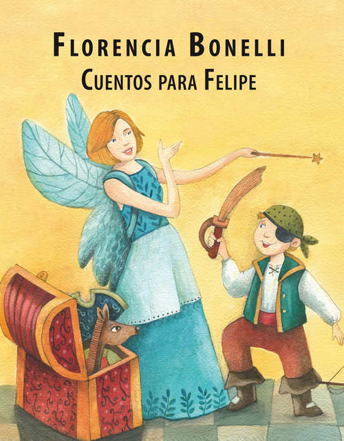 Book cover of Cuentos para Felipe