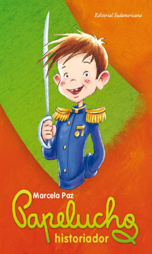 Book cover of Papelucho historiador
