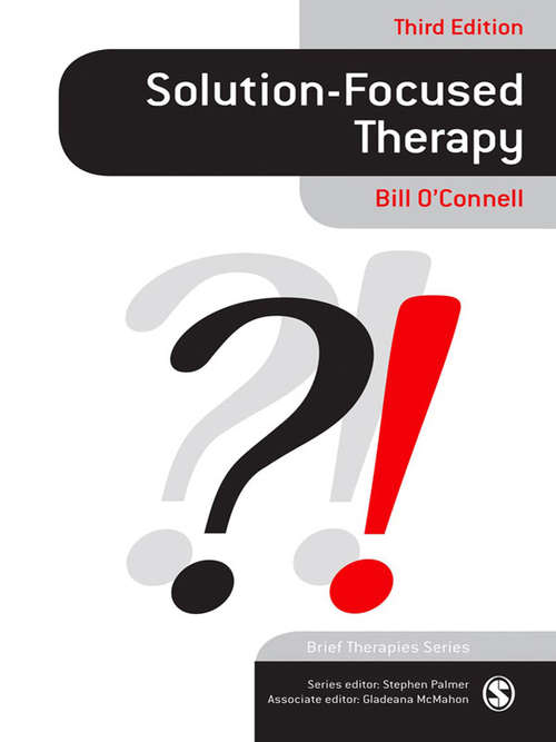 Solution-Focused Therapy (Brief Therapies series)