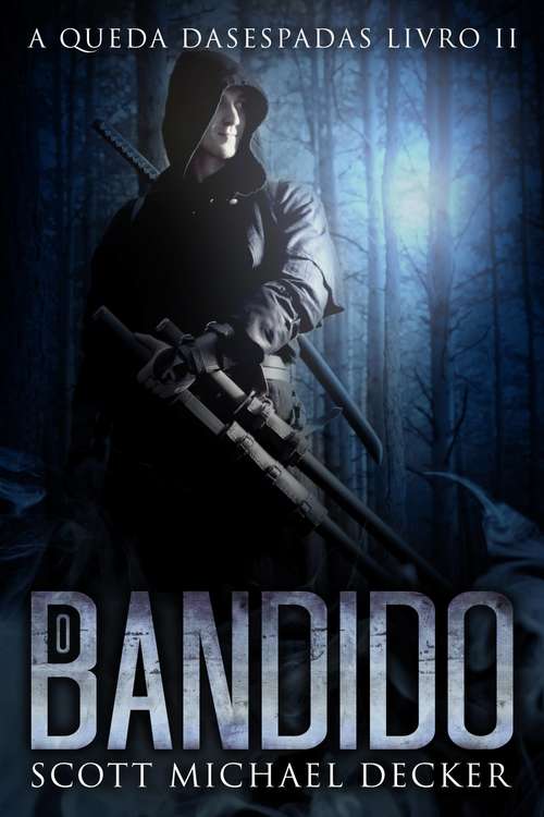 Book cover of O Bandido