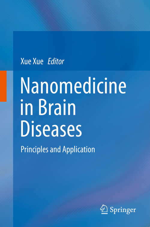 Book cover of Nanomedicine in Brain Diseases: Principles and Application (1st ed. 2019)