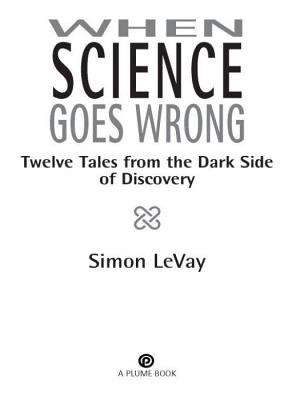 Book cover of When Science Goes Wrong