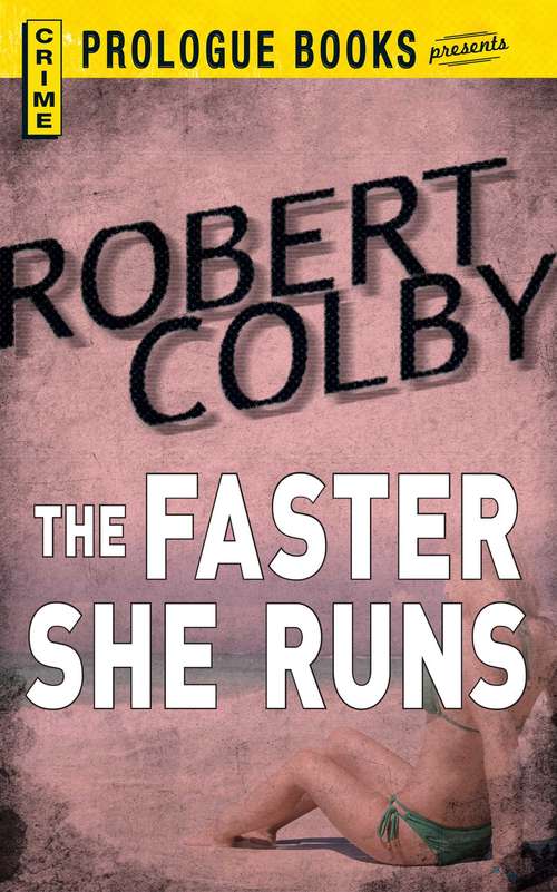 Book cover of The Faster She Runs