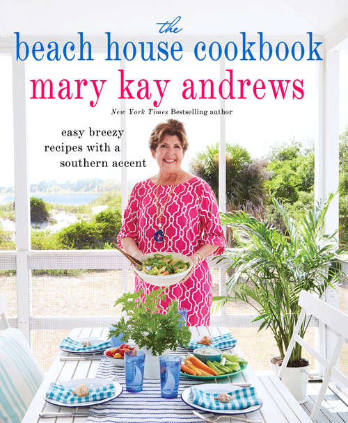 Book cover of The Beach House Cookbook