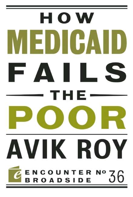 Book cover of How Medicaid Fails the Poor