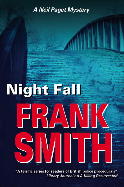 Book cover of Night Fall (The Neil Paget Mysteries #10)