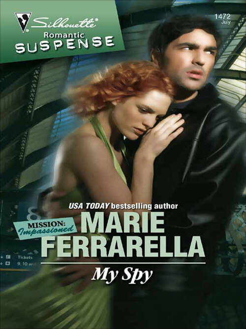 Book cover of My Spy (Mission: Impassioned #1)