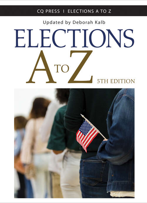 Book cover of Elections A to Z (Fifth Edition (Revised and Updated Edition))