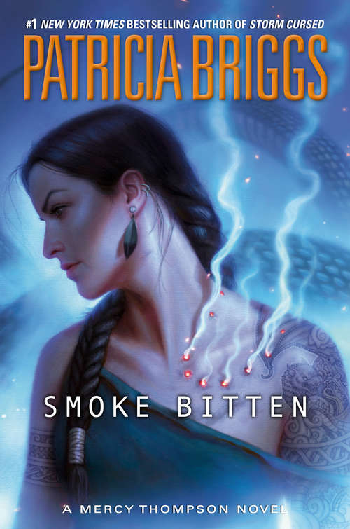 Book cover of Smoke Bitten (A Mercy Thompson Novel #12)