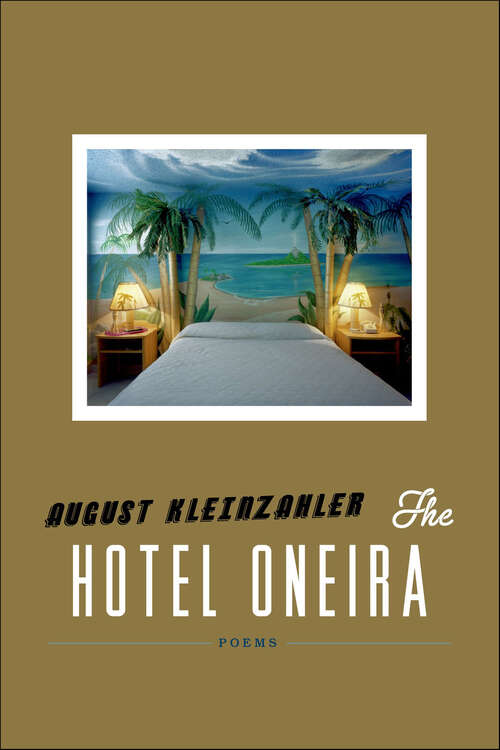 Book cover of The Hotel Oneira: Poems