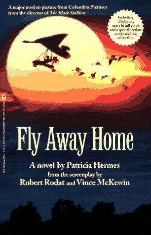 Book cover of Fly Away Home: A Novel