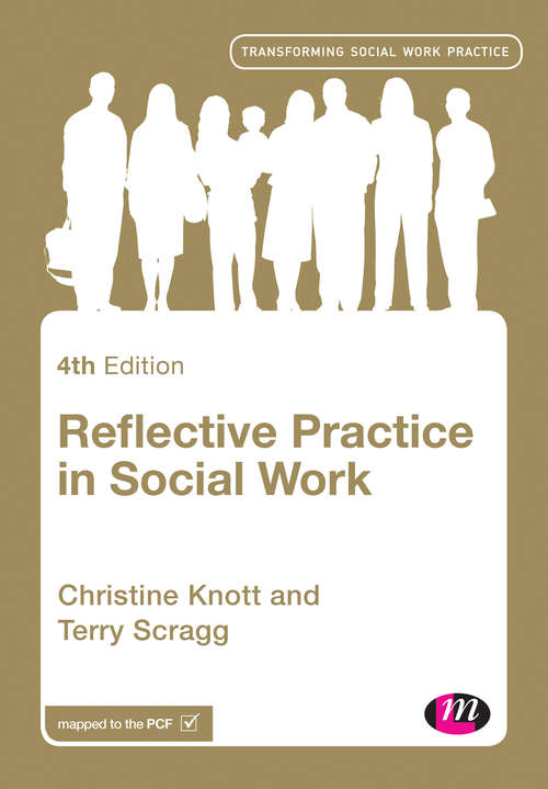 Book cover of Reflective Practice in Social Work (Transforming Social Work Practice Series)