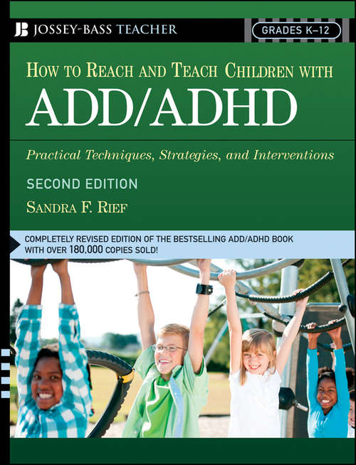 Book cover of How to Reach and Teach Children and Teens with ADD/ADHD