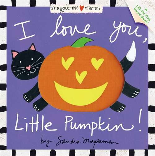 Book cover of I Love You, Little Pumpkin!