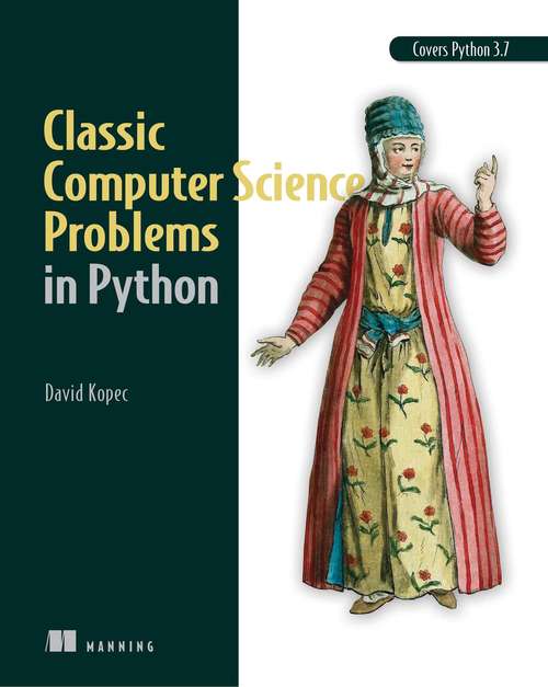 Book cover of Classic Computer Science Problems in Python