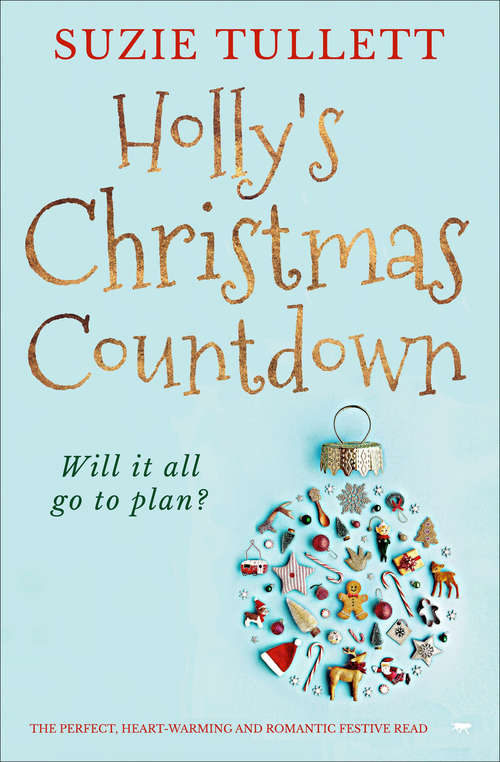 Book cover of Holly's Christmas Countdown: The Perfect Heart-Warming and Romantic Festive Read
