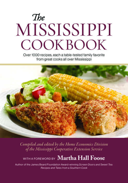 Book cover of The Mississippi Cookbook (EPUB Single)