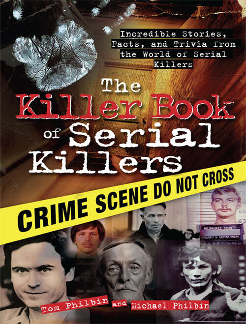 Book cover of The Killer Book of Serial Killers