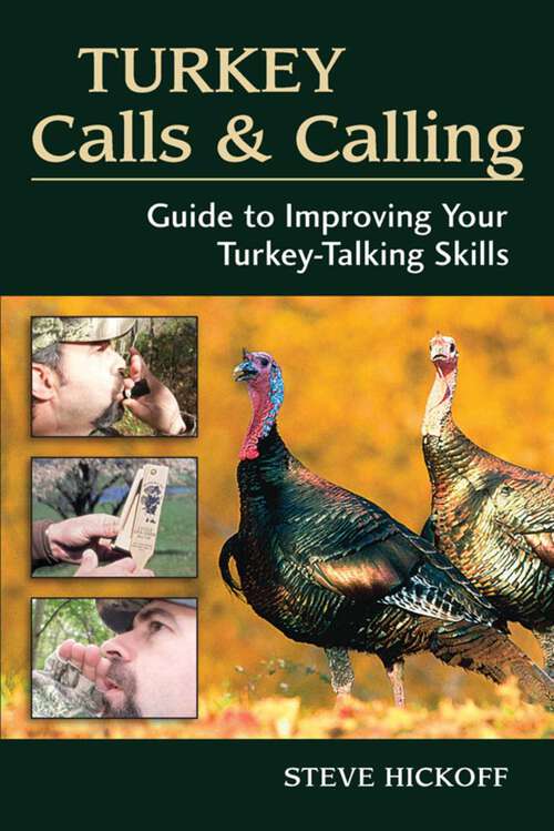 Book cover of Turkey Calls & Calling