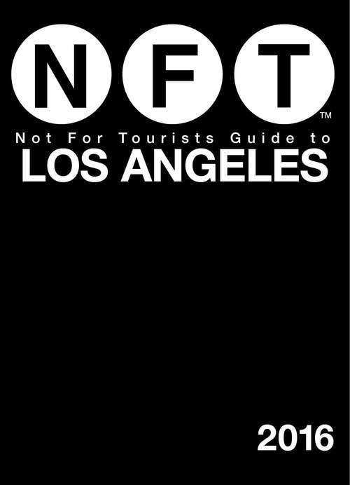 Book cover of Not For Tourists Guide to Los Angeles 2016