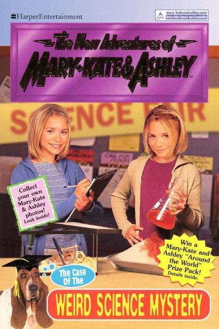 Book cover of The Case Of The Weird Science Mystery (The New Adventures of Mary-Kate and Ashley)