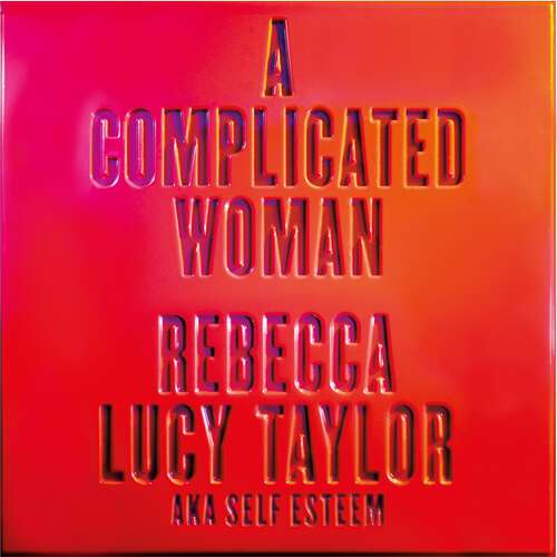 Book cover of A Complicated Woman: The hotly anticipated literary debut by SELF ESTEEM