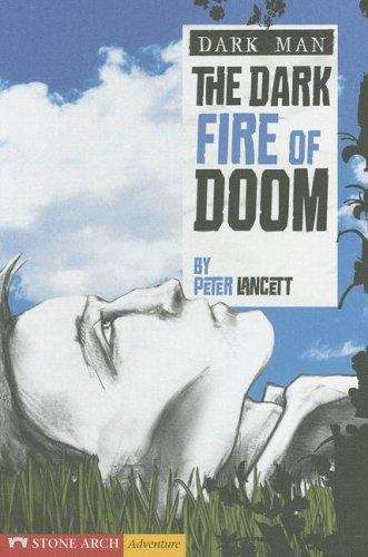 The Dark Fire of Doom