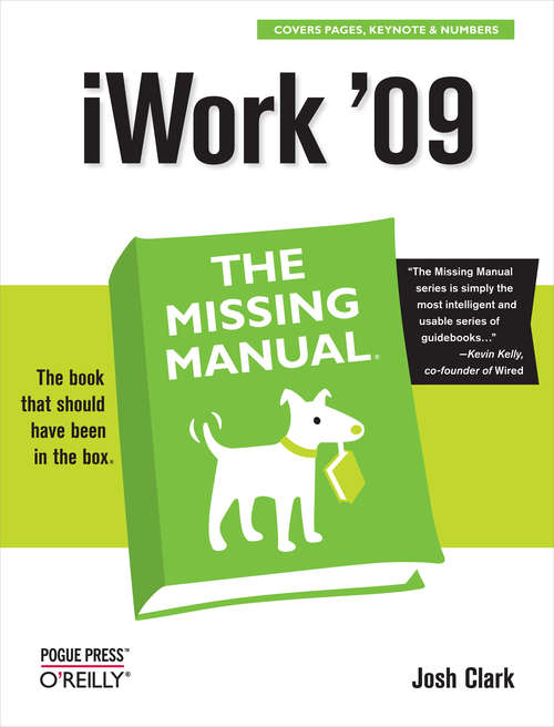 iWork '09: The Missing Manual (The\missing Manual Ser.)