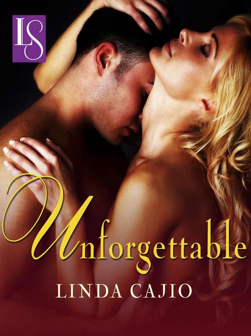Unforgettable: A Loveswept Classic Romance (Kittredge Family Saga #2)