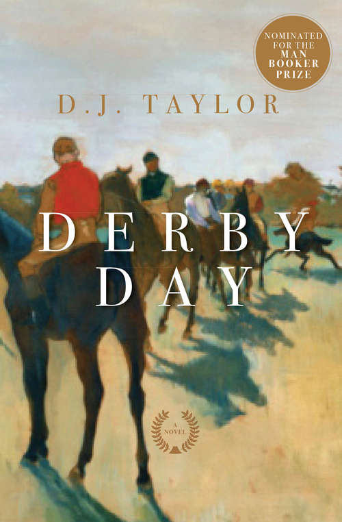 Derby Day: A Novel