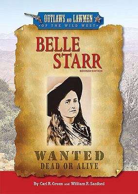 Book cover of Belle Starr (Outlaws and Lawmen of the Wild West)