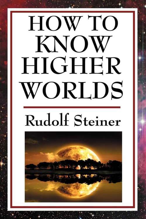 Book cover of How to Know Higher Worlds