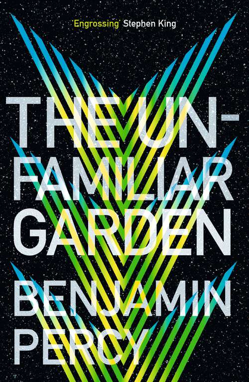 The Unfamiliar Garden: The Comet Cycle Book 2 (The Comet Cycle #2)
