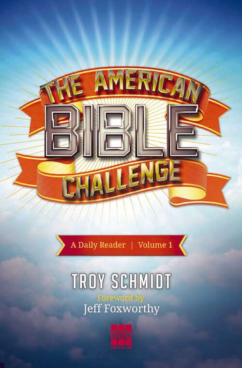 Book cover of The American Bible Challenge: A Daily Reader Volume 1