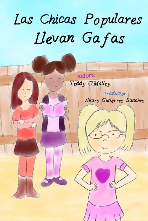 Book cover of Las Chicas Populares Llevan Gafas
