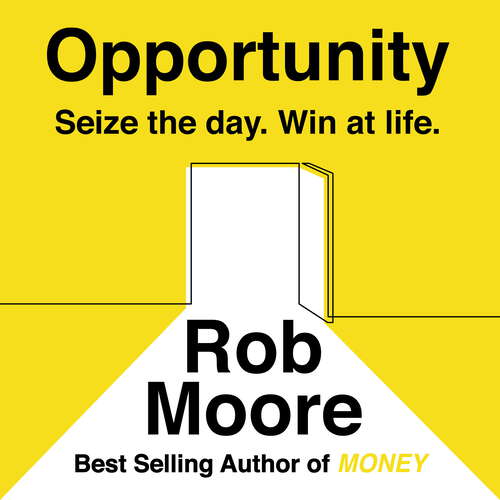 Book cover of Opportunity: Seize The Day. Win At Life.