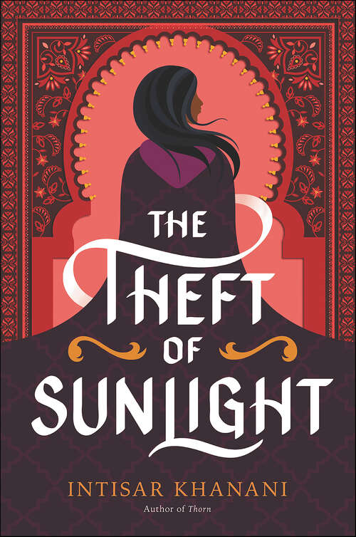 Book cover of The Theft of Sunlight (Dauntless Path #2)