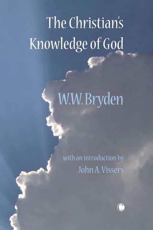 Book cover of The Christian's Knowledge of God (1)