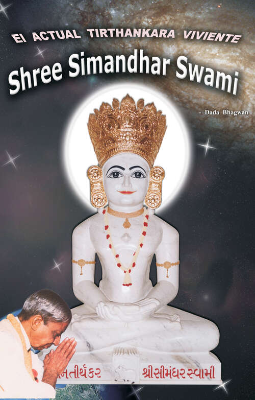 Book cover of El Actual Tirthankara Viviente Shree Simandhar Swami