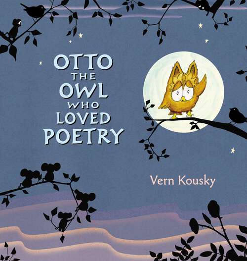 Book cover of Otto the Owl Who Loved Poetry