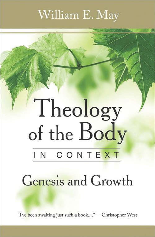 Theology of the Body in Context