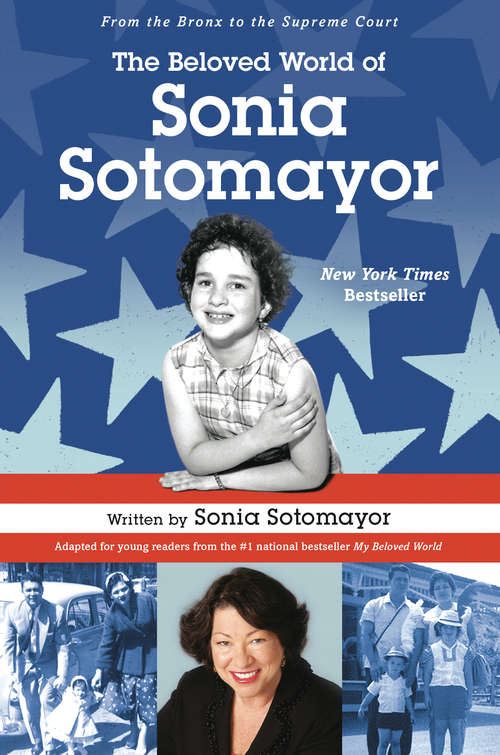 Book cover of The Beloved World of Sonia Sotomayor